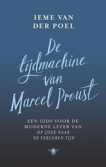 De tijdmachine van Marcel Proust (Goed), Verzenden, Gelezen, Ieme van der Poel