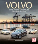 Volvo vom Schneewittchensarg ins Elektrische Zeitalter, Algemeen, Verzenden, Notker Hilbrenner, Nieuw