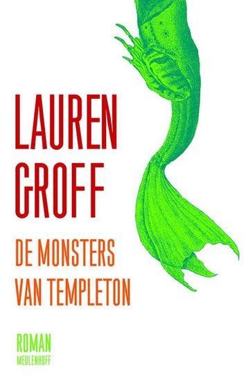De monsters van Templeton - L. Groff 9789029080101, Verzenden, Gelezen, L. Groff