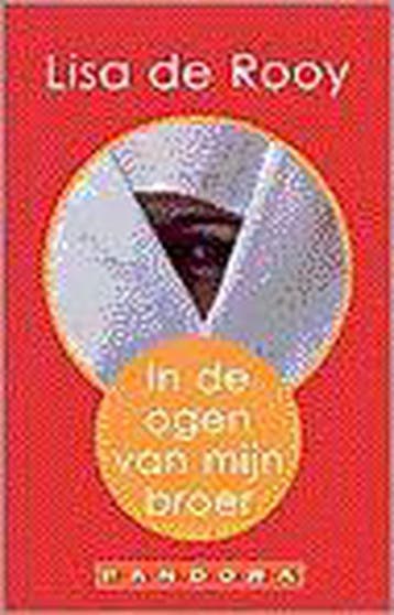 In de ogen van mijn broer / Pandora literair - L. de Rooy, Verzenden, Zo goed als nieuw, L. de Rooy