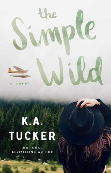 The Simple Wild | K.A. Tucker | Nieuw, Ophalen of Verzenden, Nieuw, K.A. Tucker