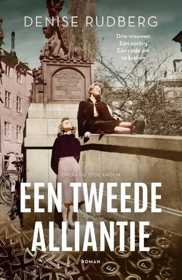 Een tweede alliantie / Operatie Stockholm - Denise Rudberg, Boeken, Verzenden, Gelezen, Denise Rudberg