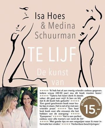 Te lijf | 9789026341014 | Isa Hoes ; Medina Schuurman, Zo goed als nieuw, Isa Hoes ; Medina Schuurman