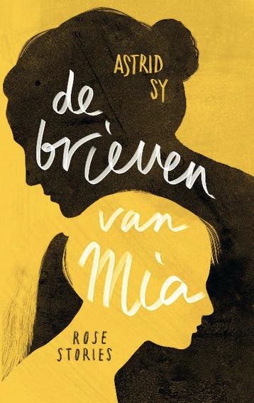 De brieven van Mia - Astrid Sy 9789083002897, Verzenden, Zo goed als nieuw, Astrid Sy