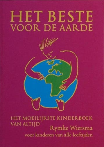 Het beste voor de aarde - Rymke Wiersma 9789073034563, Boeken, Verzenden, Gelezen, Rymke Wiersma