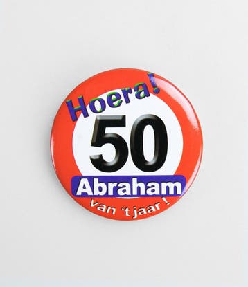 Button Verkeersbord 50 jaar Abraham van hett jaar!, Verzenden, Nieuw, Feestartikel