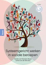 9789024437900 Systeemgericht werken in sociale beroepen, Boeken, Verzenden, Zo goed als nieuw, Sandra vam Mameren-Broers