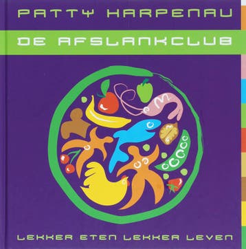 De afslankclub - Patty Harpenau 9789021508108, Verzenden, Zo goed als nieuw, Patty Harpenau