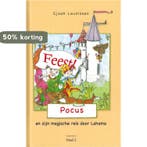 Feest / Pocus en zijn magische reis door Lahama / 1, Boeken, Verzenden, Zo goed als nieuw, Sjaak Leunissen