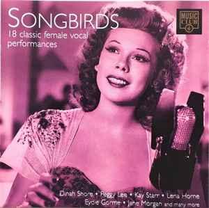 cd - Various - Songbirds (18 Classic Female Vocal Perform..., Verzenden, Zo goed als nieuw