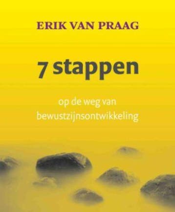 7 stappen - Erik van Praag 9789025960636, Boeken, Verzenden, Gelezen, Erik van Praag