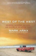 West of the West 9781586489830 Mark Arax, Verzenden, Gelezen, Mark Arax