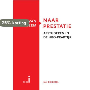 Van probleem naar prestatie - Jan Dik Zegel 9789081693011, Boeken, Verzenden, Gelezen, Jan Dik Zegel