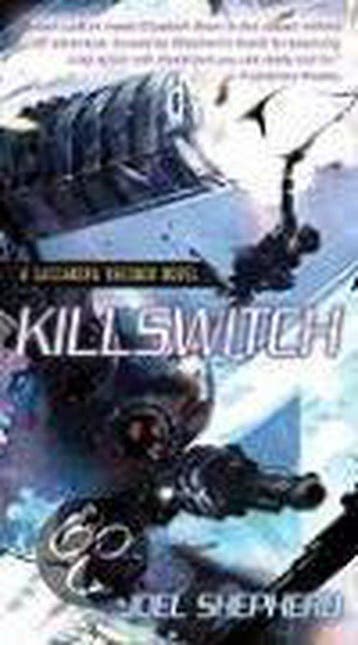 Killswitch - Joel Shepherd 9781591027430, Verzenden, Gelezen, Joel Shepherd