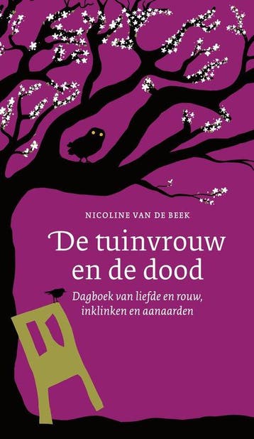 9789082307382 De tuinvrouw en de dood | Tweedehands, Verzenden, Zo goed als nieuw, Nicoline van de Beek