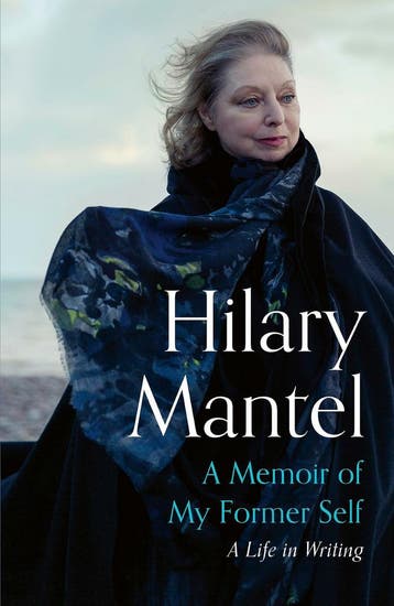 A memoir of my former self - Hilary Mantel 9781399813891, Verzenden, Gelezen, Hilary Mantel
