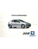 2000 PEUGEOT 206 INSTRUCTIEBOEKJE NEDERLANDS, Auto diversen, Handleidingen en Instructieboekjes