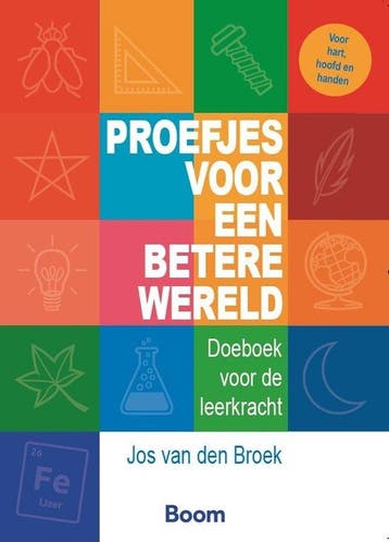 9789024469383 Proefjes voor een betere wereld, Verzenden, Nieuw, Jos van den Broek