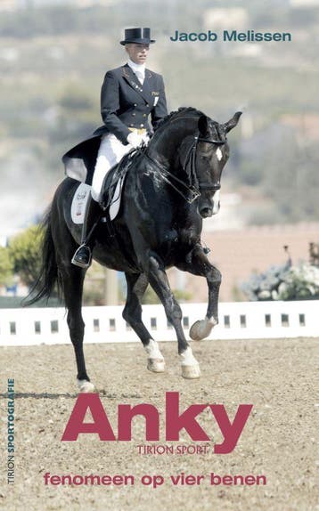 Anky / Tirion sport - Jacob Melissen 9789043907958, Verzenden, Gelezen, Jacob Melissen