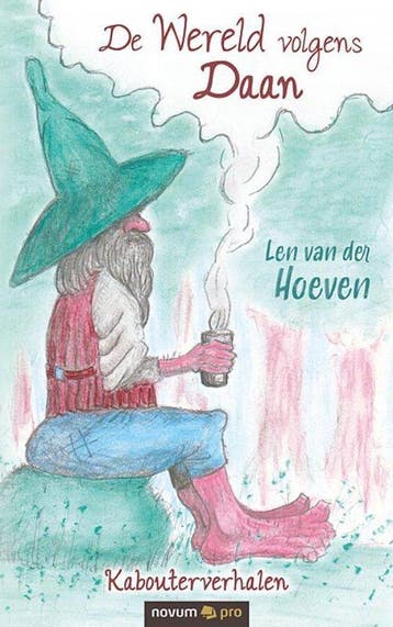 De wereld volgens Daan - Len van der Hoeven 9783991070375, Verzenden, Zo goed als nieuw, Len van der Hoeven