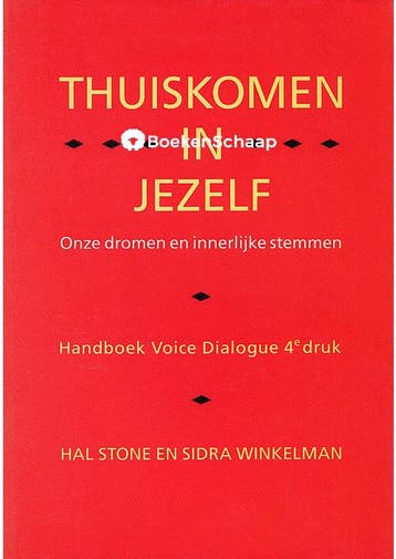 Thuiskomen in jezelf Hal Stone, Sidra Winkelman, Verzenden, Gelezen
