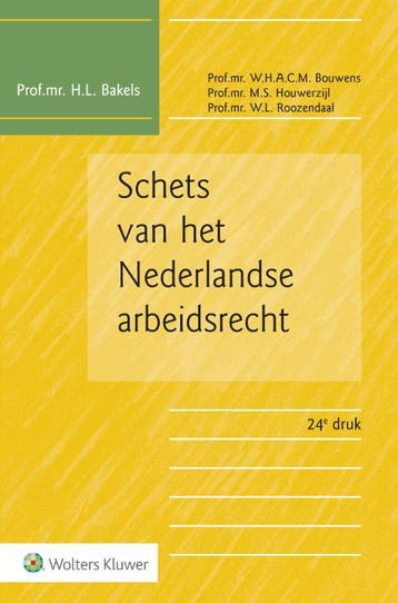 Schets van het Nederlandse arbeidsrecht 9789013141474, Boeken, Verzenden, Zo goed als nieuw