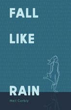 Fall Like Rain 9781543991321 Nell Corbly, Verzenden, Gelezen, Nell Corbly