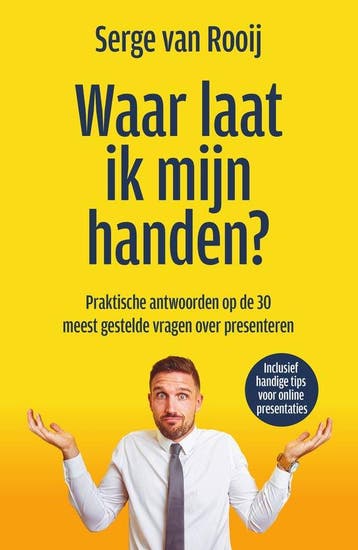 9789400514775 Waar laat ik mijn handen? | Tweedehands, Verzenden, Zo goed als nieuw, Serge van Rooij