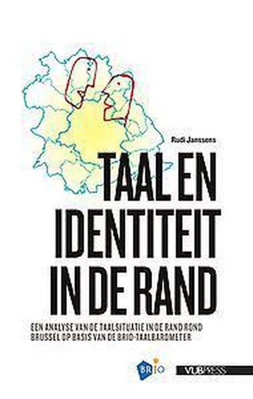 Taal en identiteit in de Rand - Rudi Janssens 9789057184055, Verzenden, Gelezen, Rudi Janssens