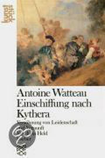 Antoine Watteau: Die Einschiffung nach Kythera - Jutta Held, Verzenden, Gelezen, Jutta Held