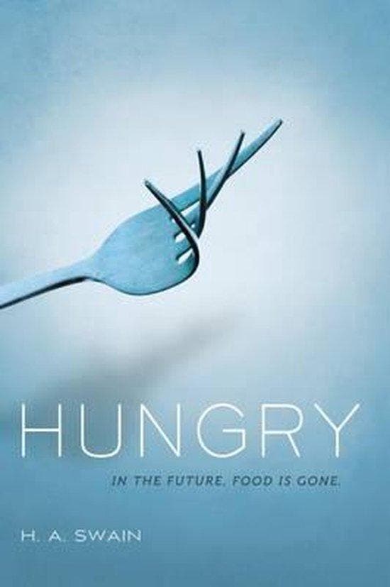 Hungry 9781250028297 H. A. Swain, Boeken, Taal | Engels, Gelezen, Verzenden