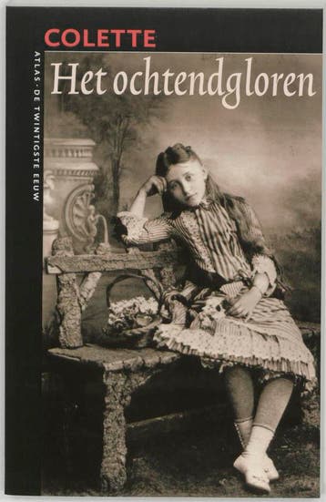Het ochtendgloren / De twintigste eeuw / 28 - Colette, Verzenden, Gelezen, Colette