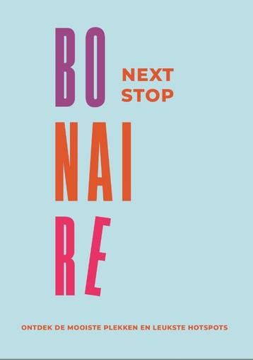 Next Stop Bonaire | Susanne Sambeeck; Inge Altena | Nieuw, Boeken, Ophalen of Verzenden, Nieuw, Susanne Sambeeck; Inge Altena