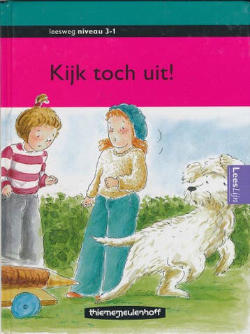 Leesweg Leesboek 3-1 Kijk toch uit!, Verzenden, Nieuw