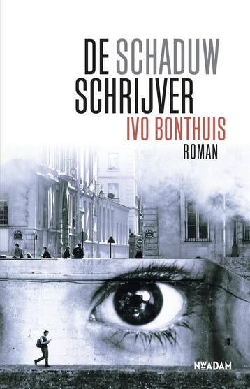 De schaduwschrijver (9789046823965, Ivo Bonthuis), Verzenden, Nieuw