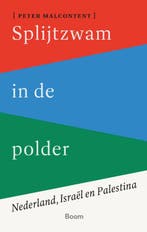 Splijtzwam in de polder 9789024473892 Peter Malcontent, Boeken, Verzenden, Zo goed als nieuw, Peter Malcontent