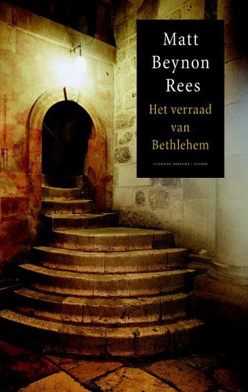 Het verraad van Bethlehem - Matt Beynon Rees 9789041412409, Verzenden, Zo goed als nieuw, Matt Beynon Rees