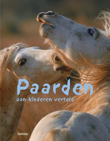 Paarden aan kinderen verteld - Élise Rousseau 9789020961737, Verzenden, Zo goed als nieuw, Élise Rousseau
