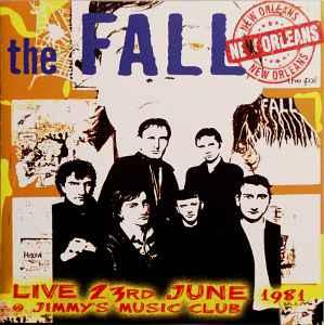cd - The Fall - Live 23rd June 1981 @ Jimmys Music Club..., Verzenden, Nieuw in verpakking