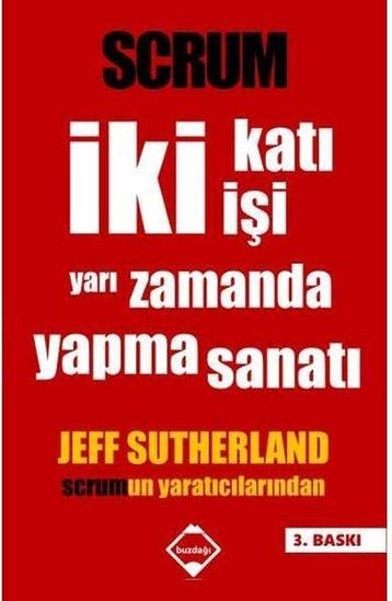 SCRUM: ki Kat i Yar Zamanda Yapma Sanat 9786058487475, Verzenden, Gelezen, Jeff Sutherland