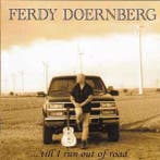 cd - Ferdy Doernberg - ...Till I Run Out Of Road, Verzenden, Zo goed als nieuw