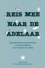 Reis mee naar de adelaar 9789464357103 Lilian Kluivers, Boeken, Verzenden, Zo goed als nieuw, Lilian Kluivers