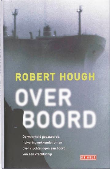 Overboord - R. Hough 9789044507102, Verzenden, Zo goed als nieuw, R. Hough