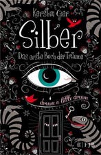 Silber - Das erste Buch der Träume 9783841421050, Boeken, Verzenden, Gelezen, Kerstin Gier