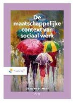 De maatschappelijke context van sociaal werk, 9789001302184, Verzenden, Zo goed als nieuw