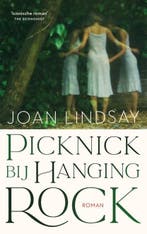 Picknick bij Hanging Rock | 9789023961246 | Joan Lindsay, Boeken, Zo goed als nieuw, Joan Lindsay