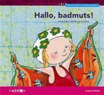 Hallo, badmuts! / Lolo prentenboeken - Ivo de Wijs, Verzenden, Gelezen, Ivo de Wijs
