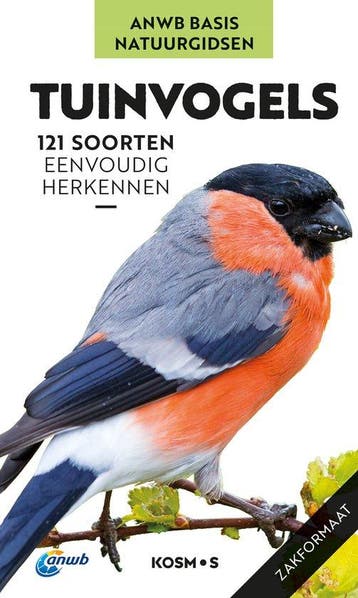 9789043932875 ANWB Basis Natuurgids - Tuinvogels, Boeken, Verzenden, Nieuw, Volker Dierschke