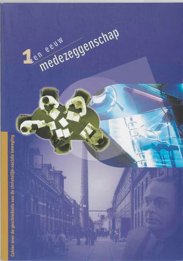Een eeuw medezeggenschap / Cahier over de geschiedenis van, Verzenden, Zo goed als nieuw