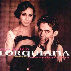 cd - Ana BelÃ©n - Lorquiana (Poemas De Federico GarcÃ­a, Verzenden, Zo goed als nieuw